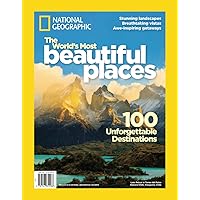National Geographic The World's Most Beautiful Places National Geographic The World's Most Beautiful Places Paperback Magazine