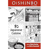 Oishinbo: Japanese Cuisine, Vol. 1: A la Carte Oishinbo: Japanese Cuisine, Vol. 1: A la Carte Kindle Paperback