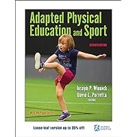 Adapted Physical Education and Sport Adapted Physical Education and Sport Paperback Kindle Loose Leaf Spiral-bound