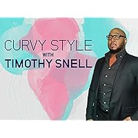 Curvy Style with Timothy Snell Season 1