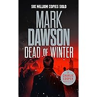 Dead of Winter (Charlie Cooper Thrillers Book 4) Dead of Winter (Charlie Cooper Thrillers Book 4) Kindle