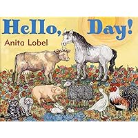Hello, Day! Hello, Day! Hardcover Paperback