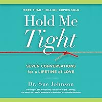 Hold Me Tight Hold Me Tight Hardcover Audible Audiobook Kindle Audio CD Paperback Spiral-bound