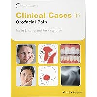Clinical Cases in Orofacial Pain Clinical Cases in Orofacial Pain Paperback Kindle