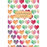 Food & Allergies Journal: Professional Food Intolerance Diary: Daily Journal to Track Foods, Triggers and Symptoms to Help Improve Crohn`s, IBS, Celiac Disease and Other Digestive Disorders