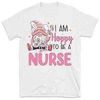 I Am Hoppy to Be a Nurse Gnome Easter Shirt, Funny Easter Nurse Shirt, Nursing School T Shirt, Custom Nurse Gift, Funny CNA LPN Nurse Shirt