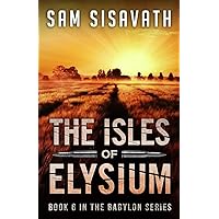 The Isles of Elysium (Purge of Babylon) The Isles of Elysium (Purge of Babylon) Paperback Kindle Audible Audiobook