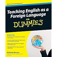 Teaching English as a Foreign Language For Dummies Teaching English as a Foreign Language For Dummies Paperback Kindle