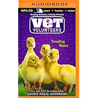 Treading Water (Vet Volunteers, 16) Treading Water (Vet Volunteers, 16) Kindle Audible Audiobook Audio CD