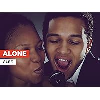Alone in the Style of Glee