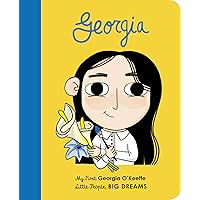 Georgia O'Keeffe (Little People, BIG DREAMS) Georgia O'Keeffe (Little People, BIG DREAMS) Hardcover Kindle Board book