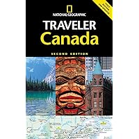 National Geographic Traveler: Canada, Second Edition National Geographic Traveler: Canada, Second Edition Paperback