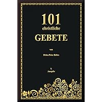 101 christliche Gebete (German Edition)