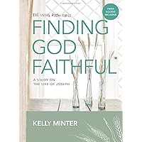 Finding God Faithful - Bible Study Book with Video Access: A Study on the Life of Joseph