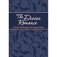 The Divine Romance: 365 Days Meditating on the Song of Songs (The Passion Translation, Imitation Leather) – A Heartfelt Translation of the Song of ... More (The Passion Translation Devotionals) The Divine Romance: 365 Days Meditating on the Song of Songs (The Passion Translation, Imitation Leather) – A Heartfelt Translation of the Song of ... More (The Passion Translation Devotionals) Imitation Leather Kindle Audible Audiobook