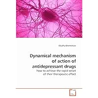 Dynamical mechanism of action of antidepressant drugs: how to achieve the rapid onset of their therapeutic effect