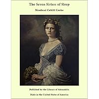 The Seven Sisters of Sleep The Seven Sisters of Sleep Kindle Paperback Hardcover