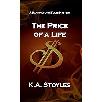 The Price of a Life: A Harringford Flats Mystery (The Harringford Flats Mystery Series Book 3)