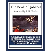 The Book of Jubilees The Book of Jubilees Kindle Paperback Audible Audiobook Hardcover