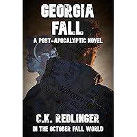 GEORGIA FALL (In The October Fall World) GEORGIA FALL (In The October Fall World) Kindle Paperback