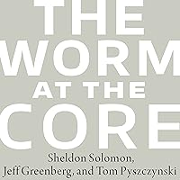 The Worm at the Core: On the Role of Death in Life The Worm at the Core: On the Role of Death in Life Audible Audiobook Paperback Kindle Hardcover MP3 CD