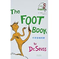 Dr. Seuss Classics: The Foot Book (New Edition) (Chinese Edition) Dr. Seuss Classics: The Foot Book (New Edition) (Chinese Edition) Paperback