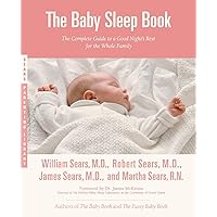 Baby Sleep Book (Sears Parenting Library) Baby Sleep Book (Sears Parenting Library) Paperback Audible Audiobook Kindle Audio CD