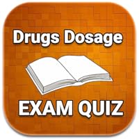 Drugs Dosage Quiz Exam 2018 Ed