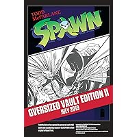 Spawn Vault Edition Volume 2 (Spawn, 2) Spawn Vault Edition Volume 2 (Spawn, 2) Hardcover