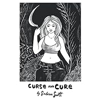 Curse and Cure: Magic for Real Life Curse and Cure: Magic for Real Life Paperback