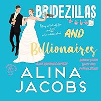 Bridezillas and Billionaires: A Hot Romantic Comedy (Weddings in the City, Book 1) Bridezillas and Billionaires: A Hot Romantic Comedy (Weddings in the City, Book 1) Audible Audiobook Kindle Paperback