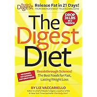 The Digest Diet: The Best Foods for Fast, Lasting Weight Loss The Digest Diet: The Best Foods for Fast, Lasting Weight Loss Hardcover Kindle Paperback