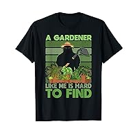 A Gardener Like me Is Hard to Find Gardening Bigfoot Men T-Shirt