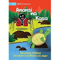 Anansi and Turtle - Anansi na Kasa (Swahili Edition)