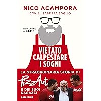 Vietato calpestare i sogni (Italian Edition) Vietato calpestare i sogni (Italian Edition) Kindle