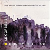 Journey to the East (Mit Press) Journey to the East (Mit Press) Paperback Hardcover