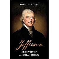 Jefferson: Architect of American Liberty Jefferson: Architect of American Liberty Hardcover Audible Audiobook Kindle Preloaded Digital Audio Player