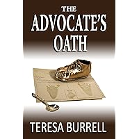 The Advocate's Oath: Legal Suspense Murder Mystery (The Advocate Series Book 15) The Advocate's Oath: Legal Suspense Murder Mystery (The Advocate Series Book 15) Kindle Paperback