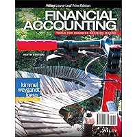 Financial Accounting: Tools for Business Decision Making Financial Accounting: Tools for Business Decision Making eTextbook Paperback Loose Leaf Ring-bound