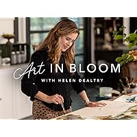Art In Bloom with Helen Dealtry - Season 2