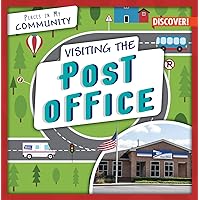 Visiting the Post Office (Places in My Community) Visiting the Post Office (Places in My Community) Library Binding Paperback