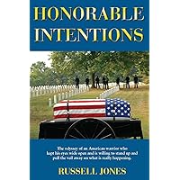 Honorable Intentions Honorable Intentions Kindle Paperback