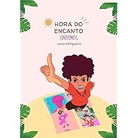 Hora do Encanto (Portuguese Edition) Hora do Encanto (Portuguese Edition) Kindle