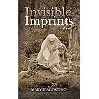 Invisible Imprints Invisible Imprints Kindle Paperback
