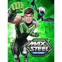 Max Steel Turbo Warriors