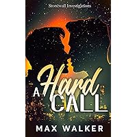 A Hard Call (Stonewall Investigations Book 1) A Hard Call (Stonewall Investigations Book 1) Kindle Audible Audiobook Paperback Audio CD