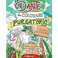 Dante da colorare. Purgatorio (Italian Edition) Dante da colorare. Purgatorio (Italian Edition) Paperback