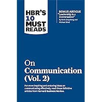 HBR's 10 Must Reads on Communication, Vol. 2 (with bonus article 