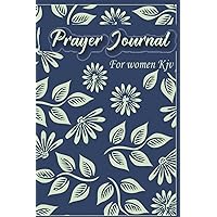prawer Journal for women kjv: My new Prayer Journal for Women 52 Week Scripture, Devotional & Guided : A 3 Month Guide To Prayer, Praise and Thanks: ... book,notebook,notes,120 pages,6*9, Size !
