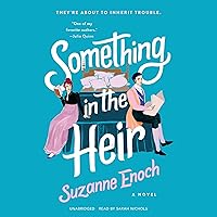 Something in the Heir: A Novel Something in the Heir: A Novel Audible Audiobook Kindle Paperback Mass Market Paperback Library Binding Audio CD